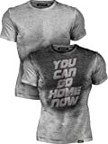 Cool workout shirts for men-You Can Go Home Now Shirts: